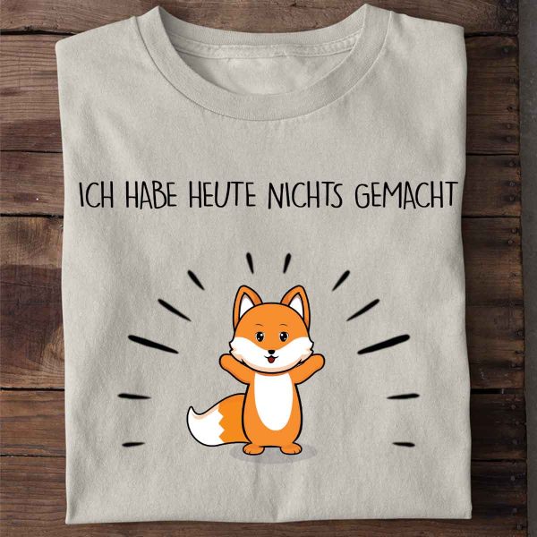 Nix Gemacht Fuchs - Shirt Unisex Zu verkaufen – Bild 2