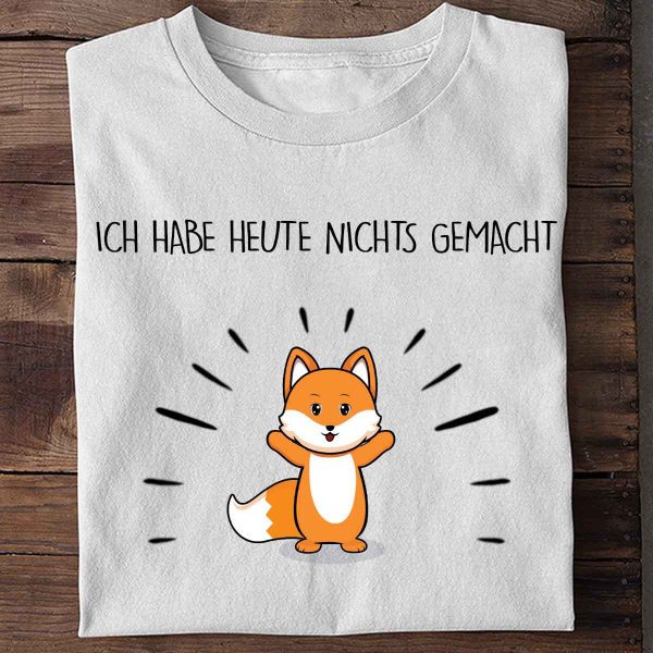 Nix Gemacht Fuchs - Shirt Unisex Zu verkaufen – Bild 3
